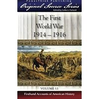 The First World War: 1914 - 1916