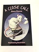 A Close Call 0478229232 Book Cover