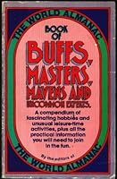 Book of Buffs, Masters, Mavens and Uncommon Experts 0345291786 Book Cover