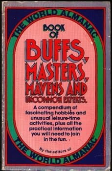 Paperback Book of buffs, masters, mavens, and uncommon experts Book