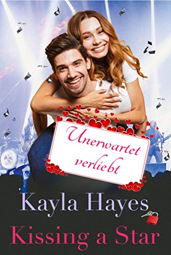Unerwartet verliebt (Kissing a Star)