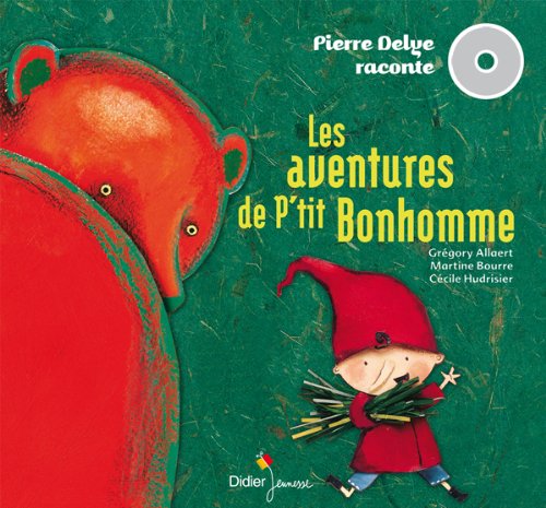 Les Aventures de P'tit Bonhomme Les Aventures de P'tit Bonhomme