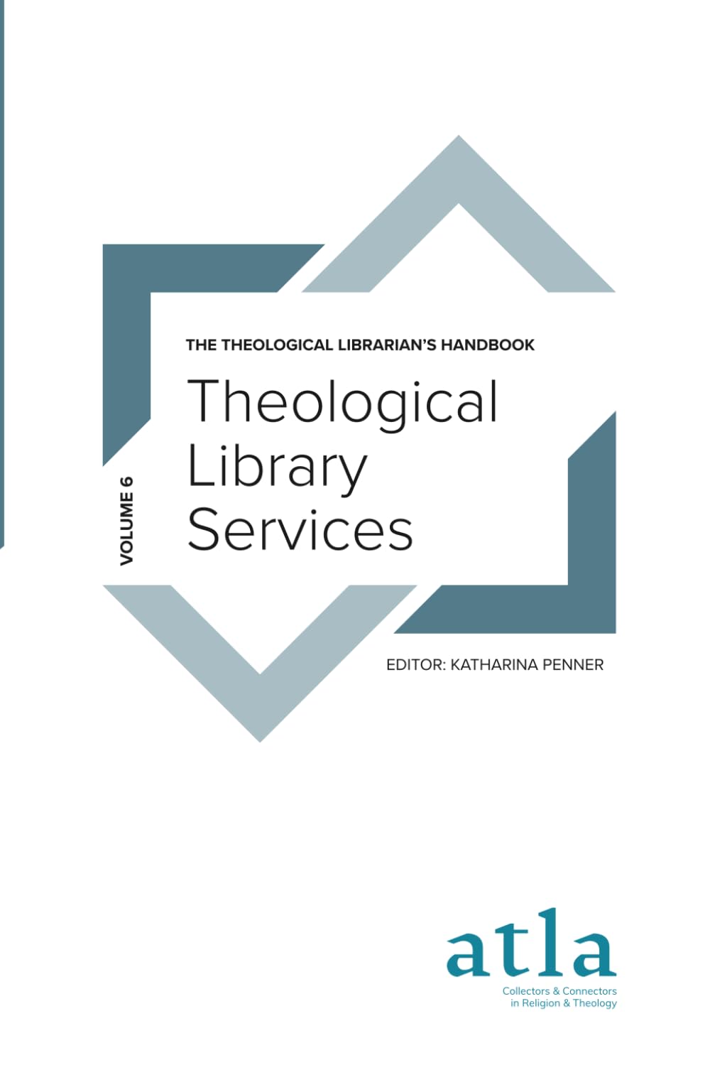 Theological Library Services (The Theological Librarian's Handbook)