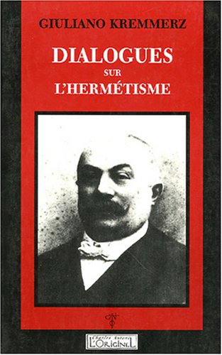 Télécharger Dialogues sur l'hermetisme Livre PDF Gratuit