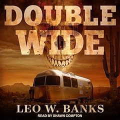 Double Wide Audiolibro Por Leo W. Banks arte de portada