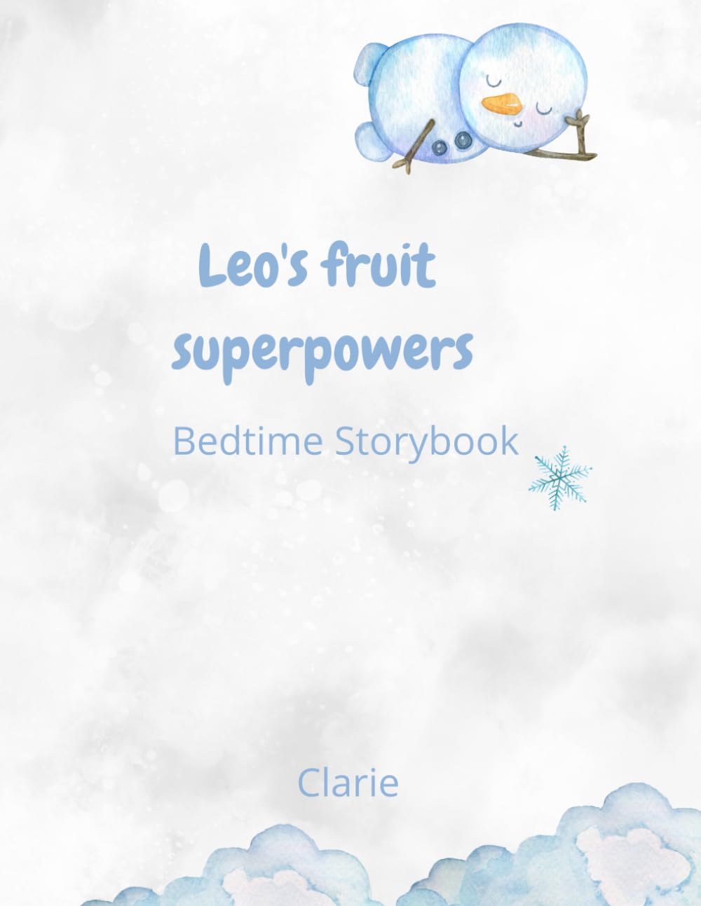 Leo's super fruit heroes