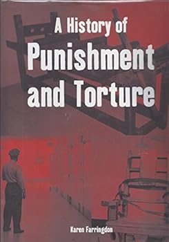Hardcover A History of Punishment and Torture Book