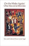 On the Make Again/Otra Vez En La Movida (Poetry/Chicano Studies)