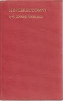 Hysterectomy? B0006AWW6O Book Cover