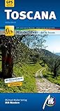  Toscana MM-Wandern Wanderführer Michael Müller Verlag: Wanderführer mit GPS-kartierten Wanderungen: Wanderführer mit GPS-kartierten Routen.