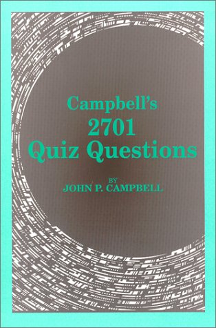 Campbell's 2701 Quiz Questions 0944322239 Book Cover