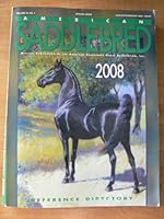 American Saddlebred 2008 Reference Directory (Vol. 26, No. 1, Jan/Feb 2008) B001OZVW8Y Book Cover