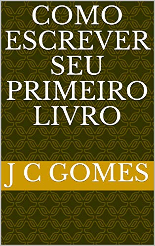 Como escrever seu primeiro livro: Escrito para Idosos com histórias pra contar.