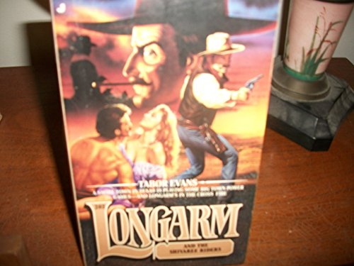 Longarm and the Shivaree Riders