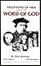 Traditions of Men Versus the Word of God