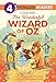 L. Frank Baum's The Wonderful Wizard of Oz (Penguin Young Readers, Level 4)