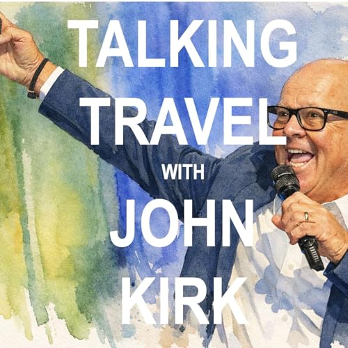 『Talking Travel with John Kirk』のカバーアート