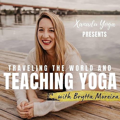Traveling The World And Teaching Yoga With Brytta Moreira cover art