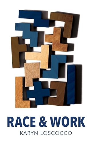 Race and Work (Work & Society)