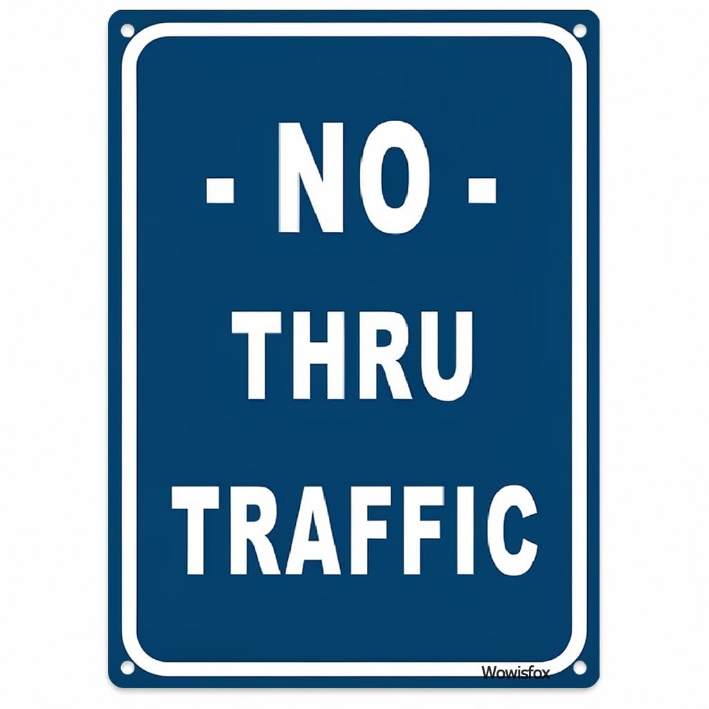 No Thru Traffic Sign, 8 x 12 Inch Aluminum with Mounting Holes