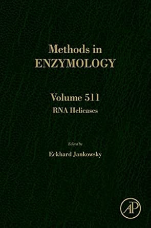 RNA helicases: 511 (Methods in Enzymology): Volume 511 book cover