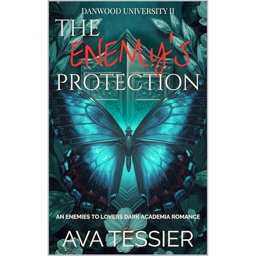 The Enemy's Protection Audiobook By Ava Tessier cover art