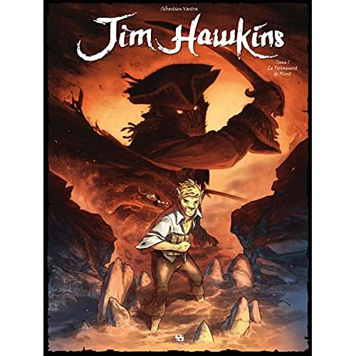Jim Hawkins - Tome 1 - Le Testament de Flint (French Edition)