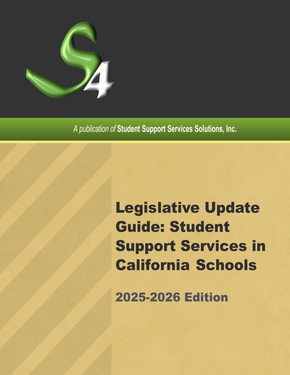 2025-2026 Legislative Update Guide: Student Support Services in California Schools      Paperback – February 20, 2026