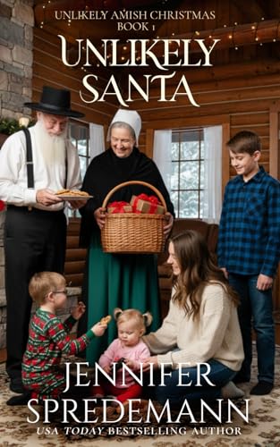 Unlikely Santa: An Amish Christmas Story (Unlikely Amish Christmas)