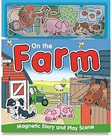 On the Farm (Magnetic Story and Playscene Books) 1782445447 Book Cover