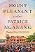 Mount Pleasant: A Novel