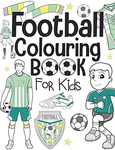 Football Colouring Book For Kids: Ages 4-8