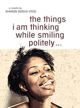 Paperback the things i am thinking while smiling politely: Novella in englischer Sprache Book