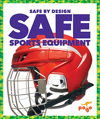 Safe Sports Equipment (Safe by Design)