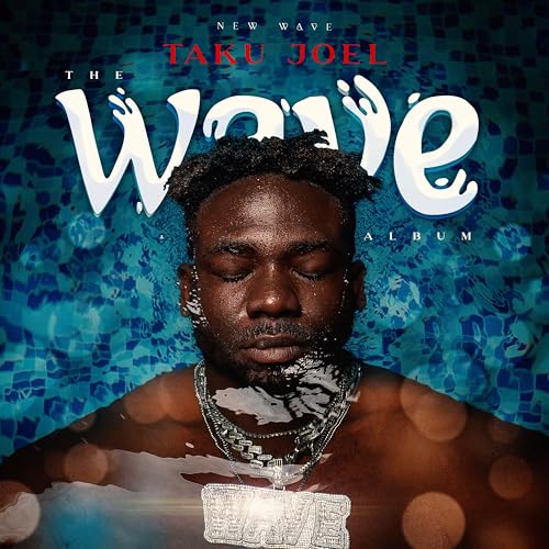 THE WAVE ALBUM [Explicit]