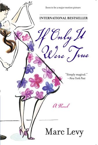 If Only It Were True