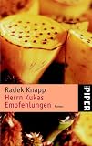 Herrn Kukas Empfehlungen: Roman - Radek Knapp