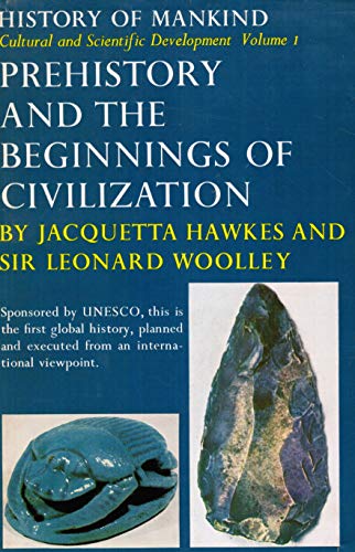 Prehistory and the Beginnings of Civilization, ... B000RHDNU0 Book Cover