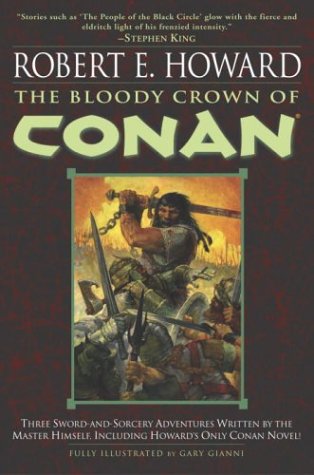 The Bloody Crown of Conan (Conan the Barbarian Book 2)