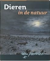Dieren in de natuur 9025956238 Book Cover