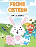  Prickelbilder ab 3 Jahren. Frohe Ostern: Ausmalen & Prickeln  Ostereier Suchen, Kritzeln und Malen  Frühling und Ostern Prickelblock für Mädchen & Jungen , Bastelbuch für Kinder ab 4