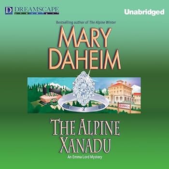 The Alpine Xanadu: An Emma Lord Mystery