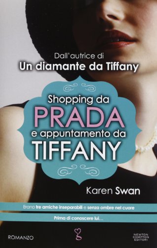 Shopping da Prada e appuntamento da Tiffany [Italian] 885415251X Book Cover