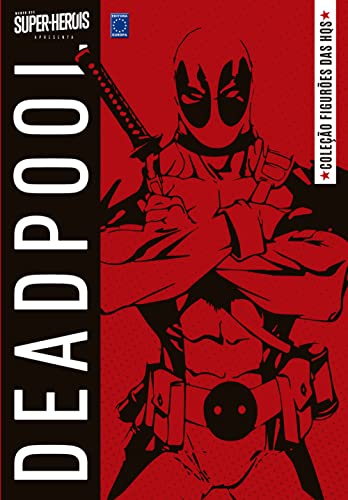 Coleção Figurões das HQs - Deadpool