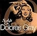 Spotlight on Dolores Gray