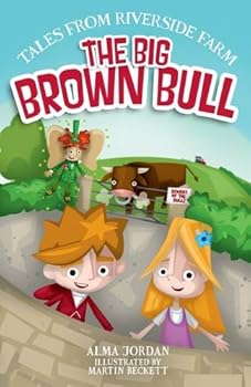 Paperback The Big Brown Bull (Tales from Riverside Farm) Book