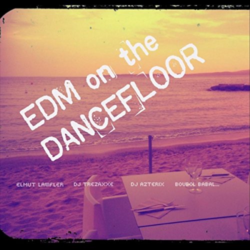 Play EDM on the Dancefloor by VARIOUS ARTISTS on Amazon Music