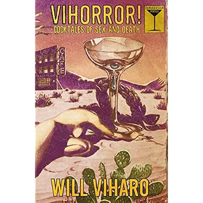 VIHORROR! Cocktales of Sex and Death