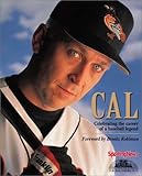 Cal: Celebrating the Career of a Baseball Legend
