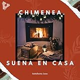  Durmiendo junto a una chimenea crepitante
